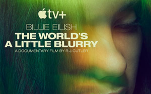 A musical documentary film, `Billie Eilish The Worlds a Little Blurry` (Release -  26 February 2021)